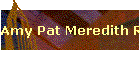 Amy Pat Meredith Rebekah